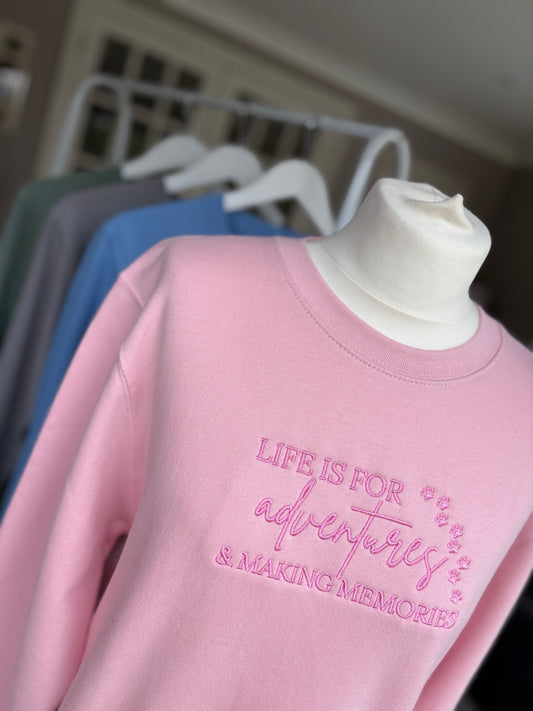 Baby Pink Life is for Adventures & Making Memories Embroidered Jumper