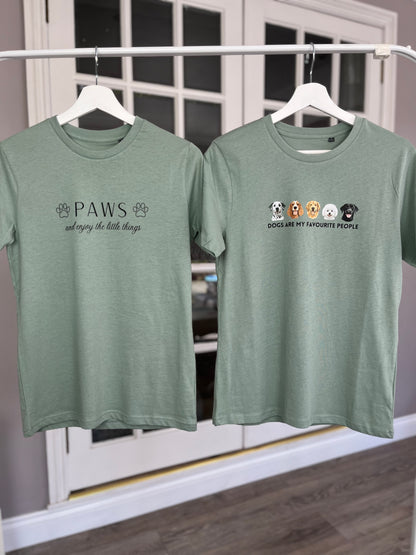 Dusty Green T-Shirt Paws and Enjoy The Little Things