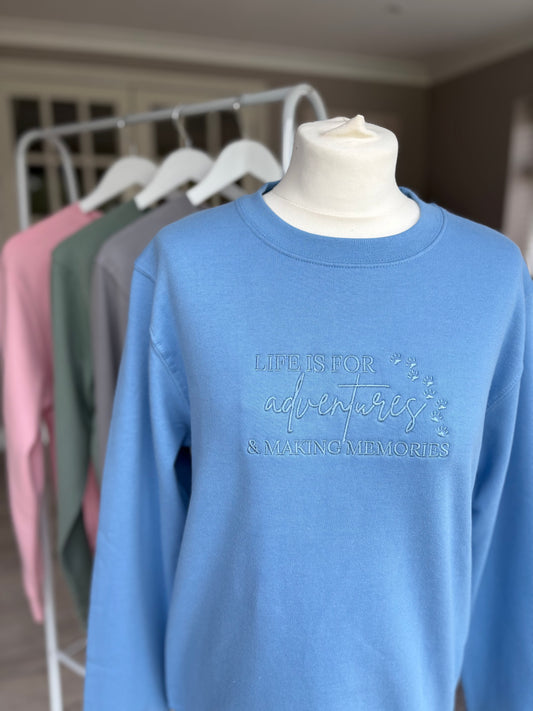 Cornflower Blue Life is for Adventures & Making Memories Embroidered Jumper